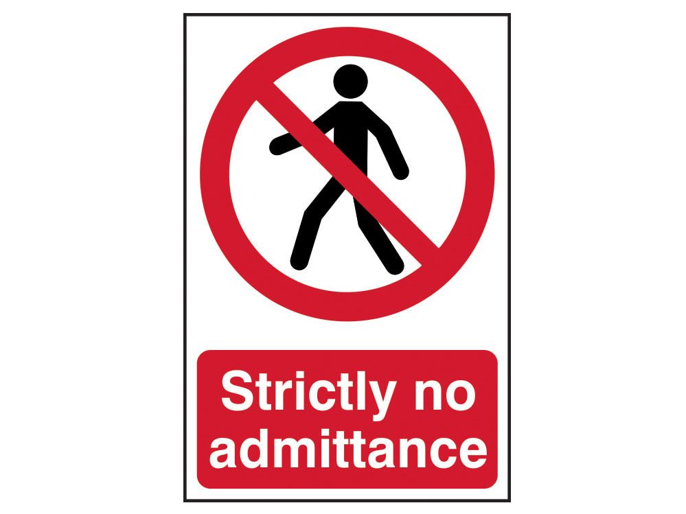 Scan SCA0608 Strictly No Admittance - PVC Sign 200 x 300mm