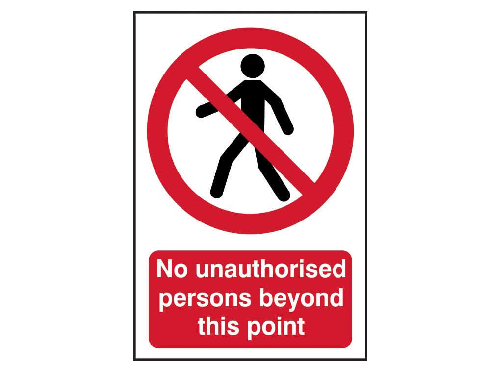 Scan SCA4053 No Unauthorised Persons Beyond This Point - PVC Sign 400 x 600mm