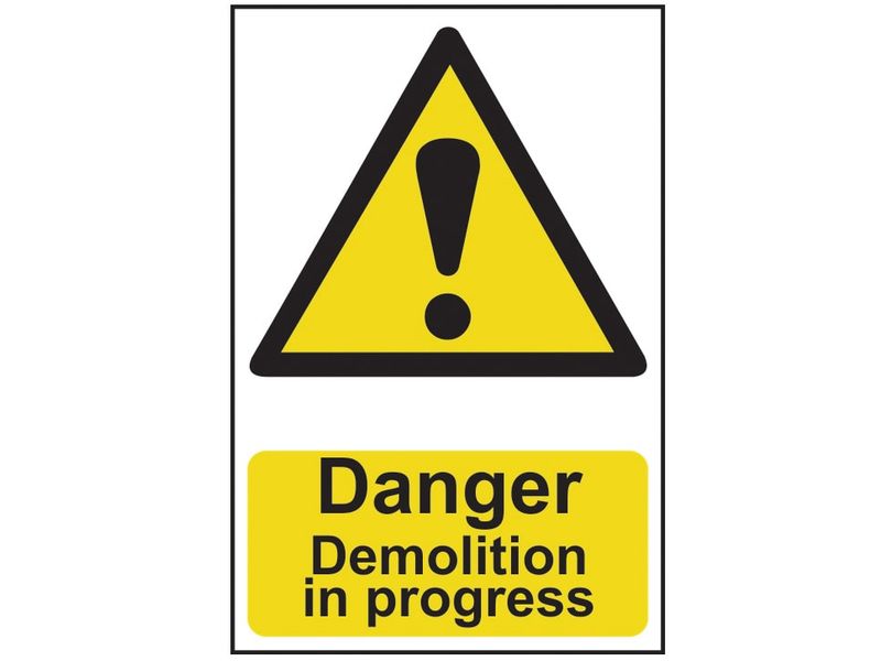 Scan SCA4106 Danger Demolition In Progress - PVC Sign 400 x 600mm