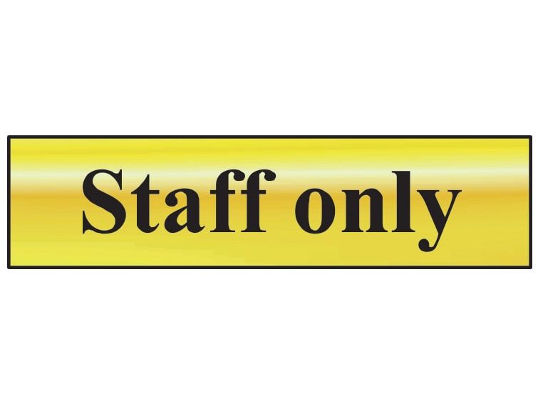 Scan SCA6013 Staff Only - Polished Brass Effect 200 x 50mm