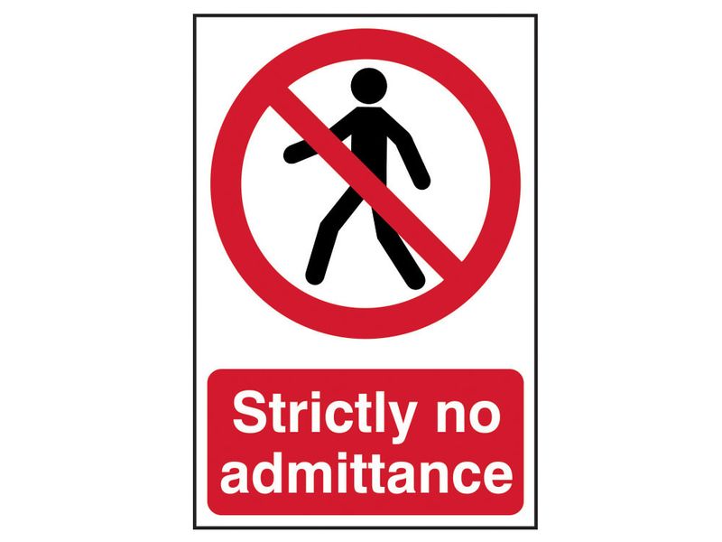 Scan SCA0608 Strictly No Admittance - PVC Sign 200 x 300mm