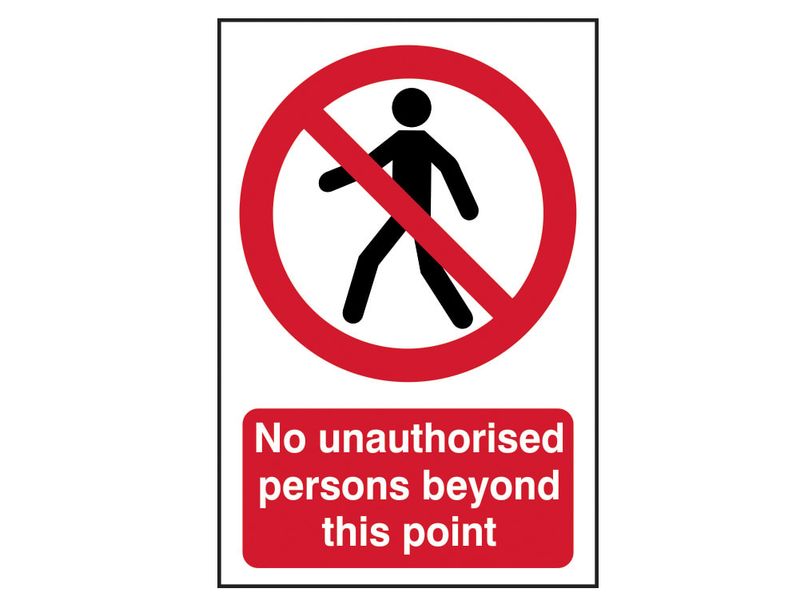 Scan SCA4053 No Unauthorised Persons Beyond This Point - PVC Sign 400 x 600mm