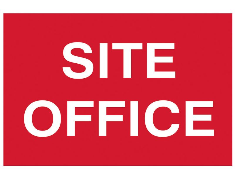 Scan SCA4252 Site Office - PVC Sign 600 x 400mm