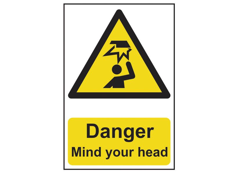 Scan SCA1150 Danger Mind Your Head - PVC Sign 200 x 300mm