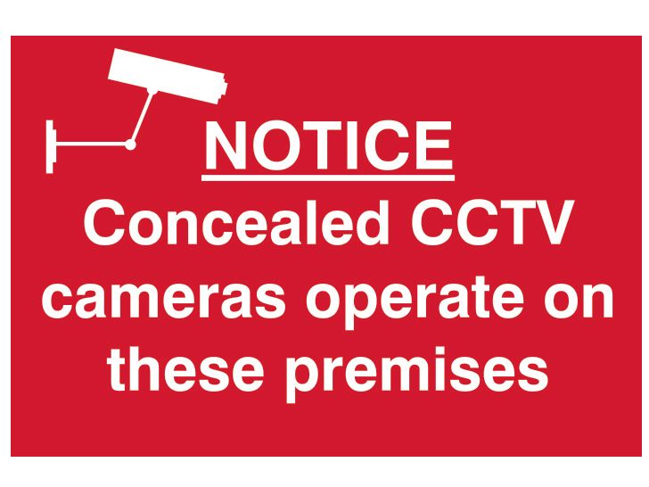 Scan SCA1607 Notice Concealed CCTV Camera - PVC Sign 300 x 200mm