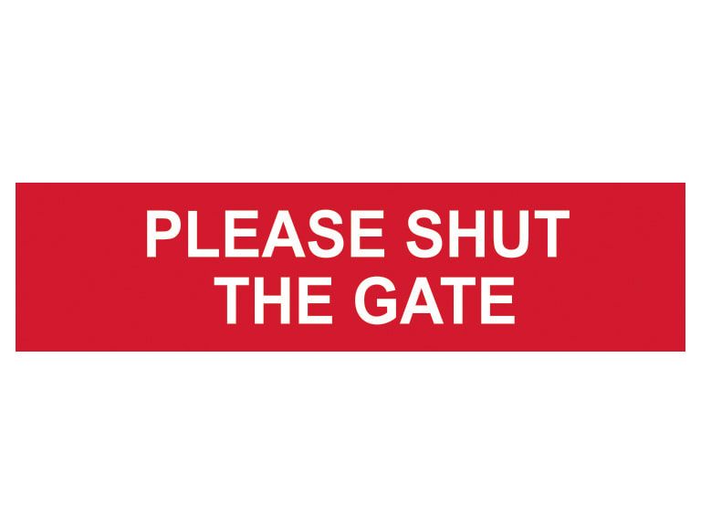 Scan SCA5250 Please Shut The Gate - PVC Sign 200 x 50mm