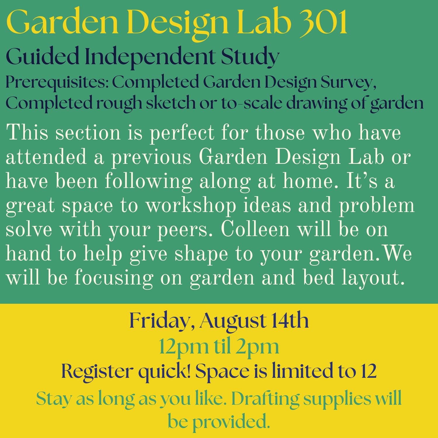 Garden Design 301 Lab: Independent Study Friday, August 14th