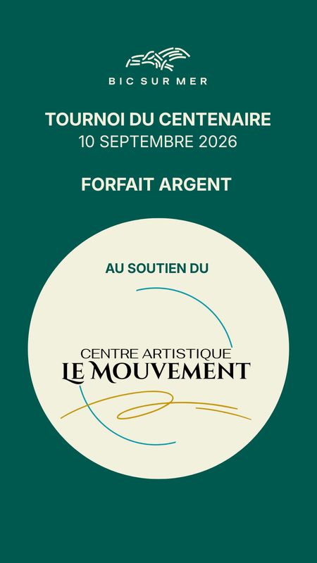 Tournoi du Centenaire : Offre Argent