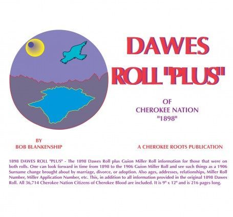 1898 Dawes Roll “Plus”