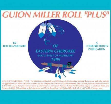 Guion Miller Roll “Plus”