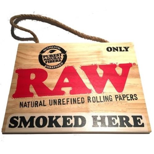RAW Wooden Sign &#39;Smoked Here&#39;