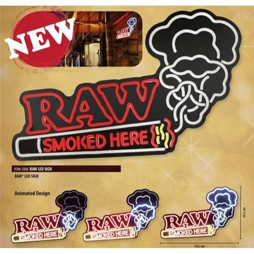 RAW LED Sign