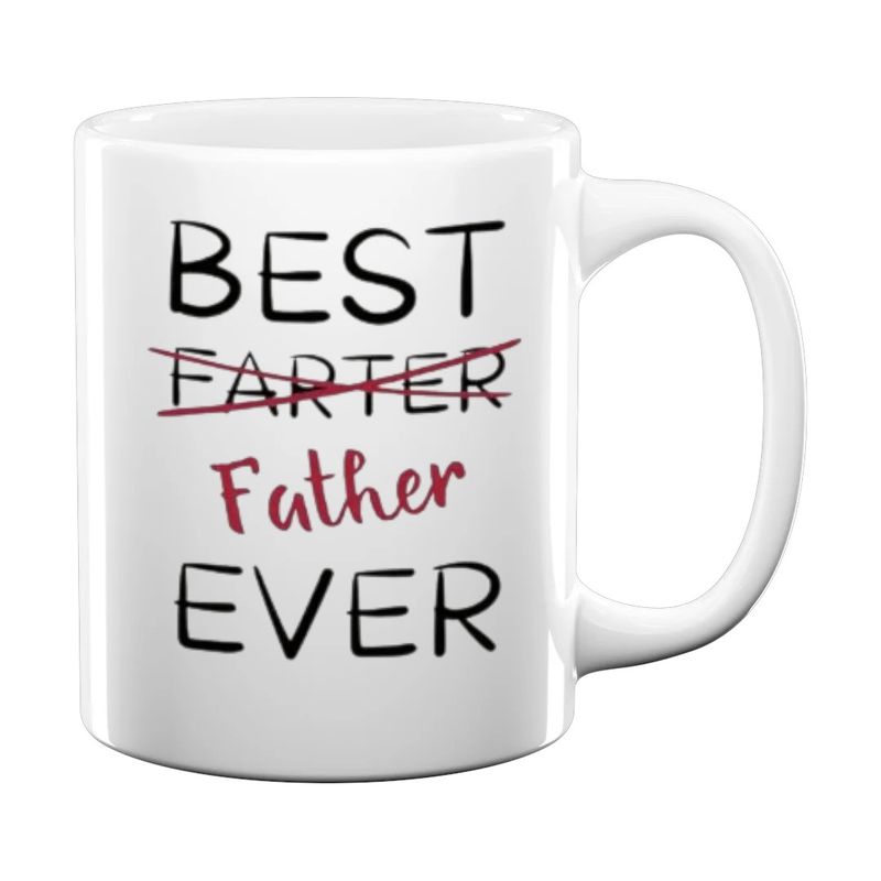 Cup - Best farter father ever
