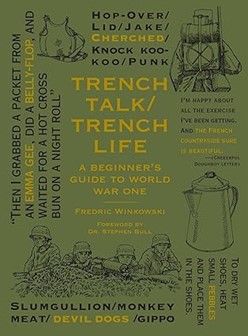 Trench Talk/Trench Life