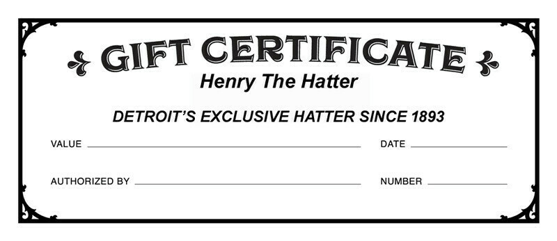 Henry The Hatter Gift Certificate $50.00