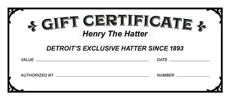 Henry The Hatter Gift Certificate $75.00
