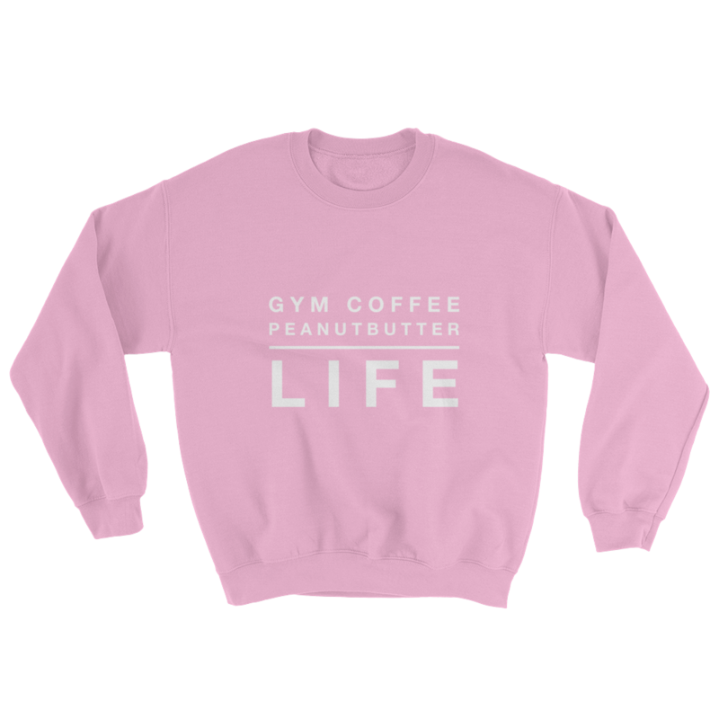 Peanut Butter Coffee Gym Sweat Shirt