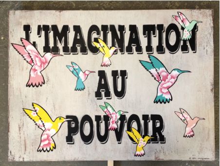 L&#39;IMAGINATION AU POUVOIR