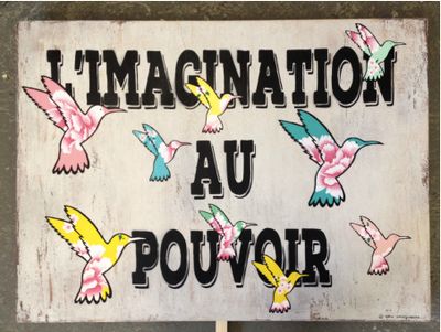 L&#39;IMAGINATION AU POUVOIR