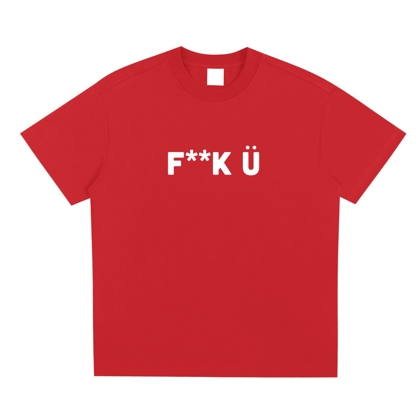F**K Ü TEE