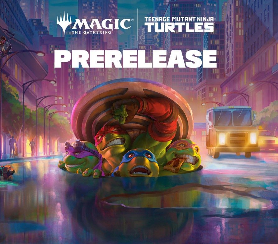 MTG TMNT Prerelease SATURDAY NOON