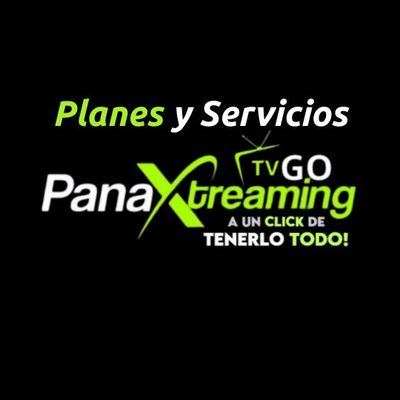 SERVICIOS Y PLANES PANAXTREAMING TV GO