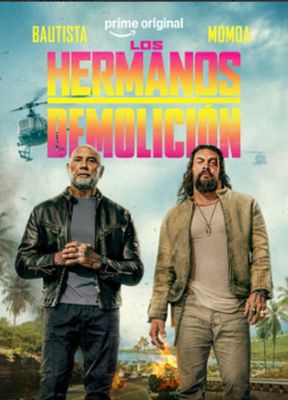 PELICULA: " LOS HERMANOS DEMOLICION"