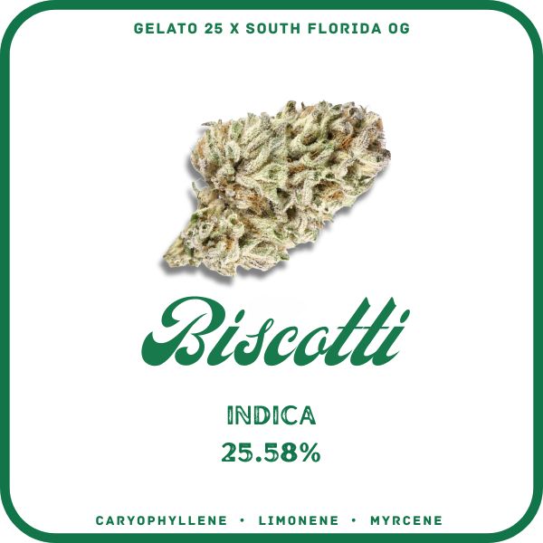 BISCOTTI FLOWER- INDICA 25.58%