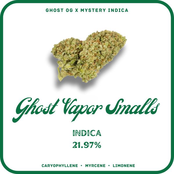 GHOST VAPOR SMALLS FLOWER- INDICA 21.97