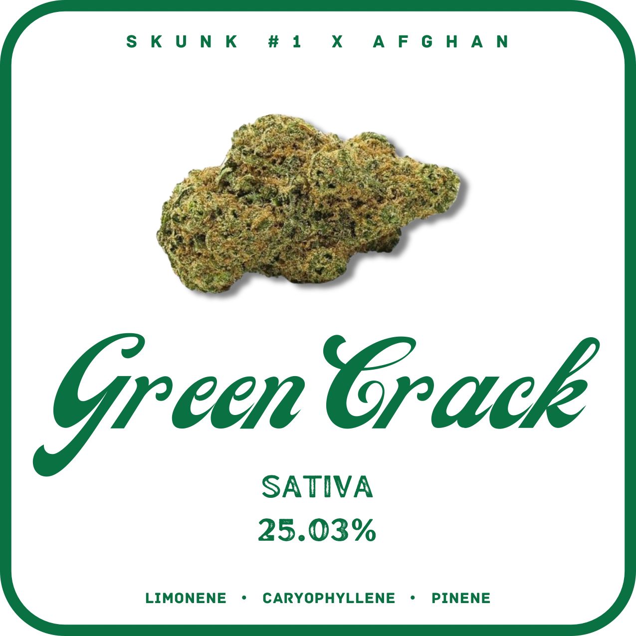 GREEN CRACK FLOWER- SATIVA 25.03%
