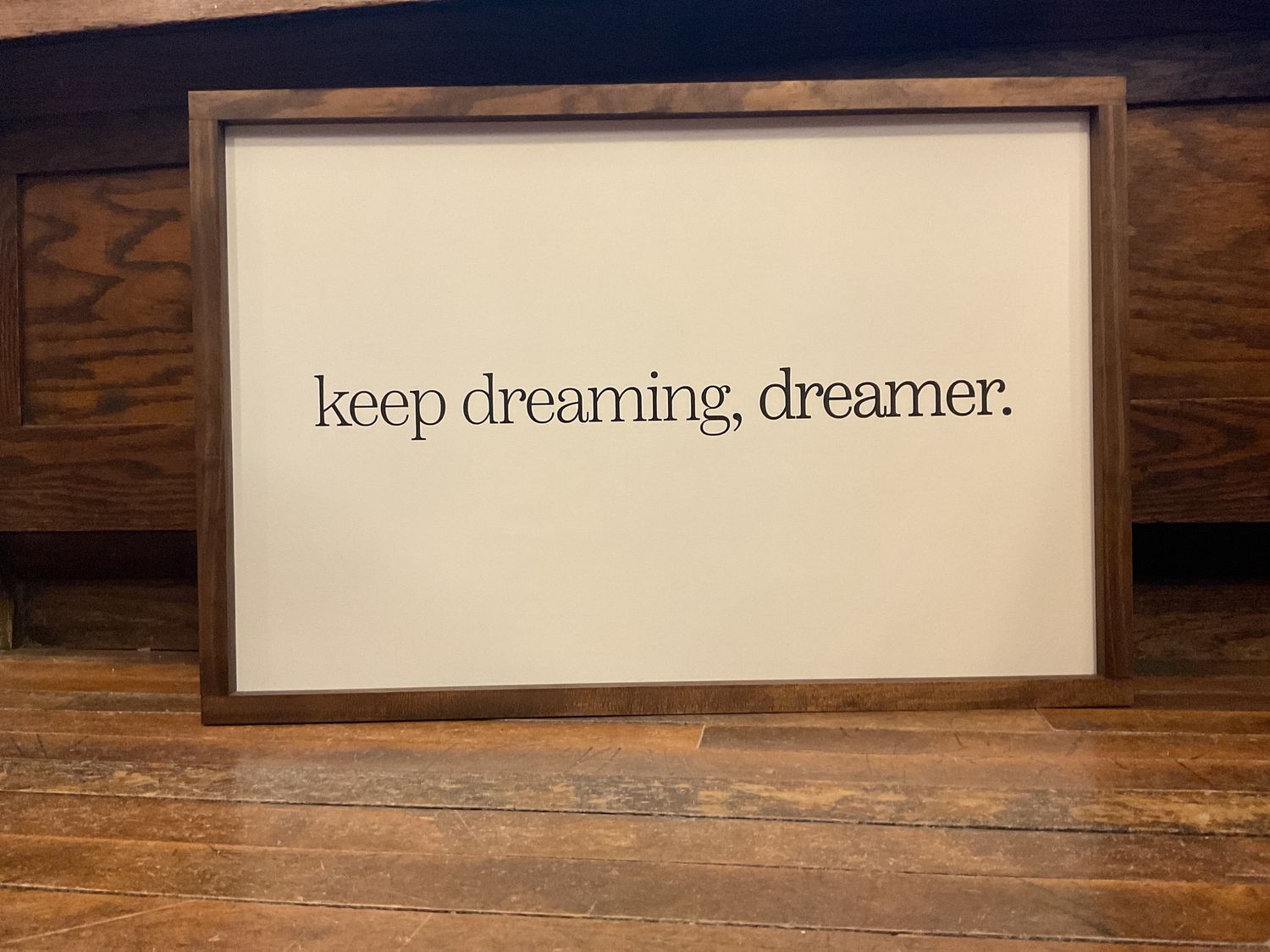 Keep Dreaming, Dreamer