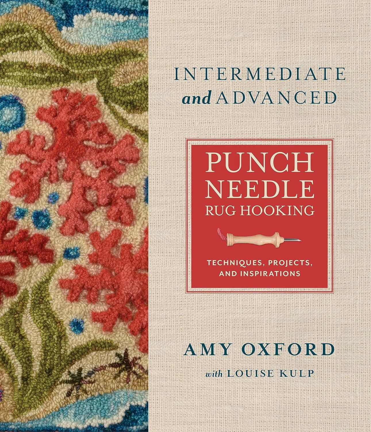 Punch Needle Rug Hooking Intermediate and Advanced