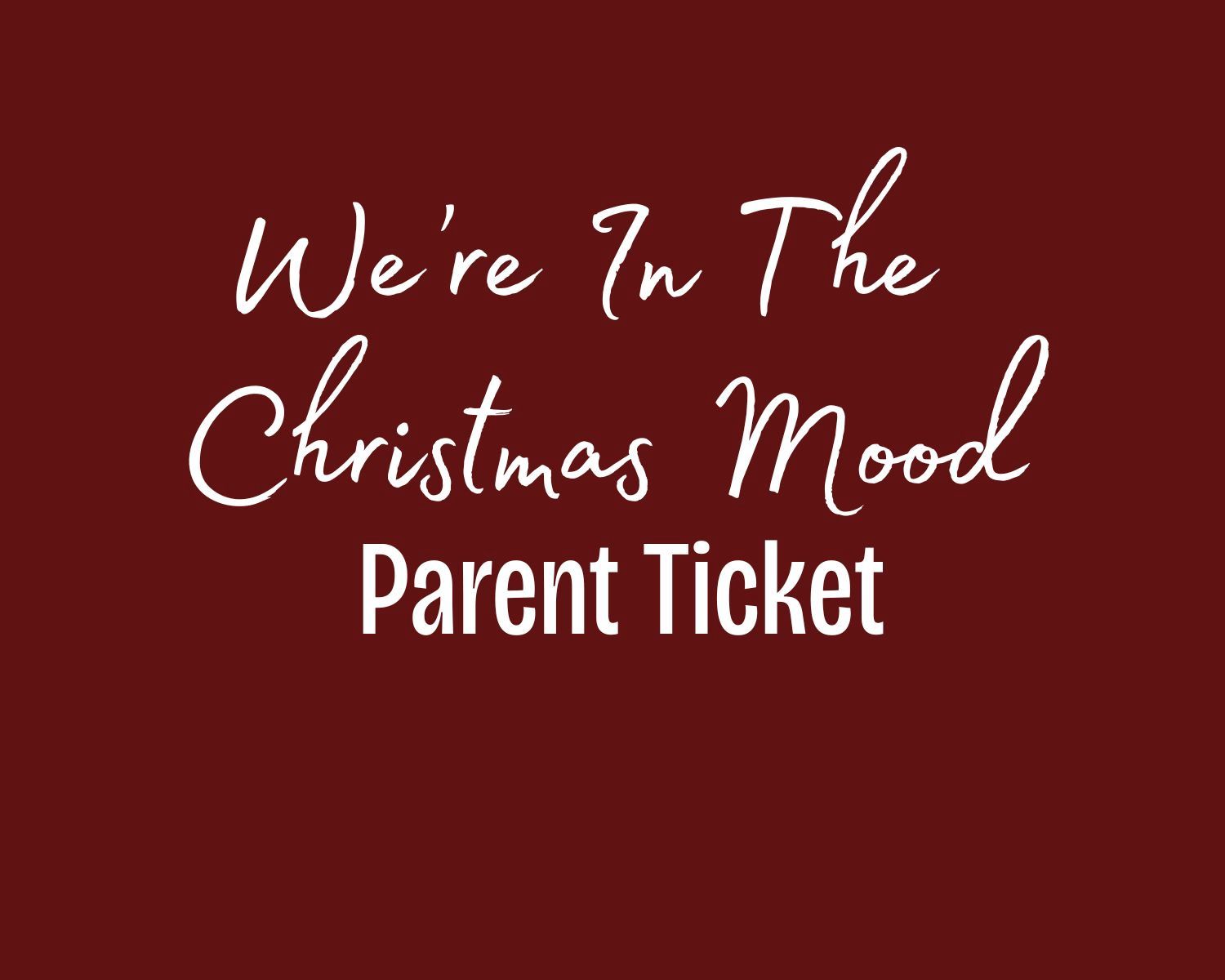 Parent Ticket Sunday
