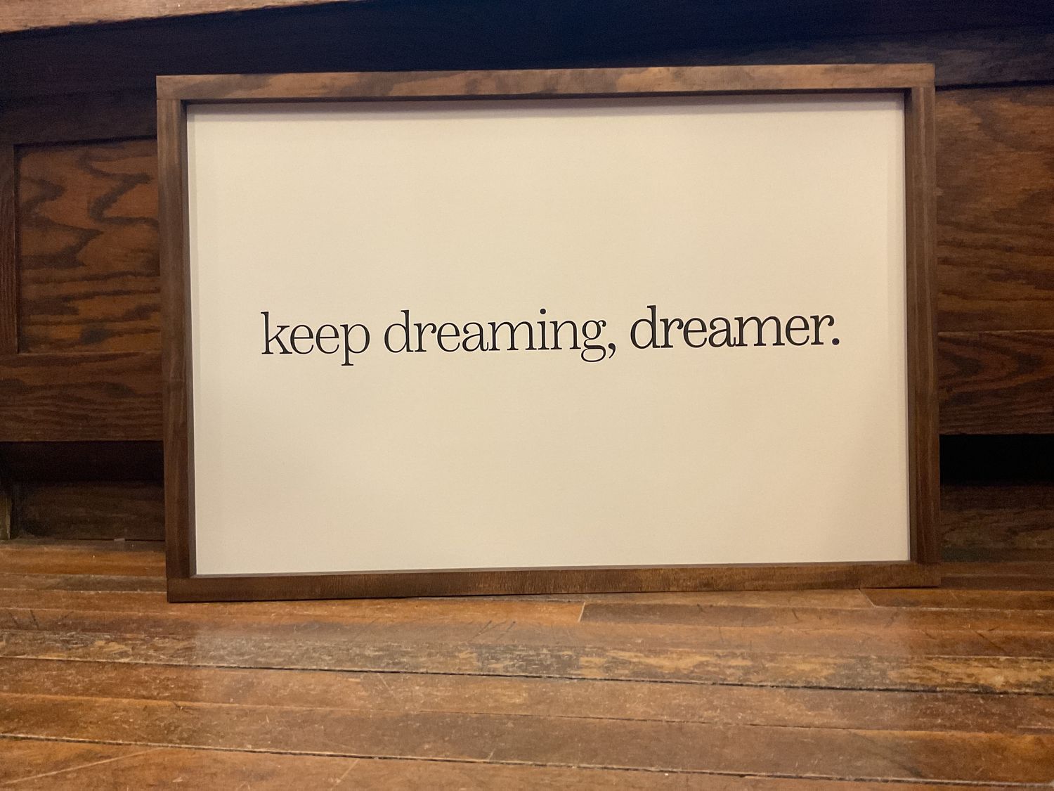 Keep Dreaming, Dreamer Framed Print