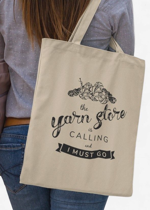 Tote - "The Yarn Store Is Calling"