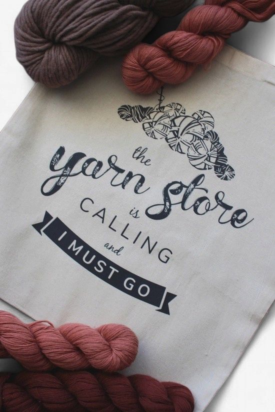 Tote - "The Yarn Store Is Calling"