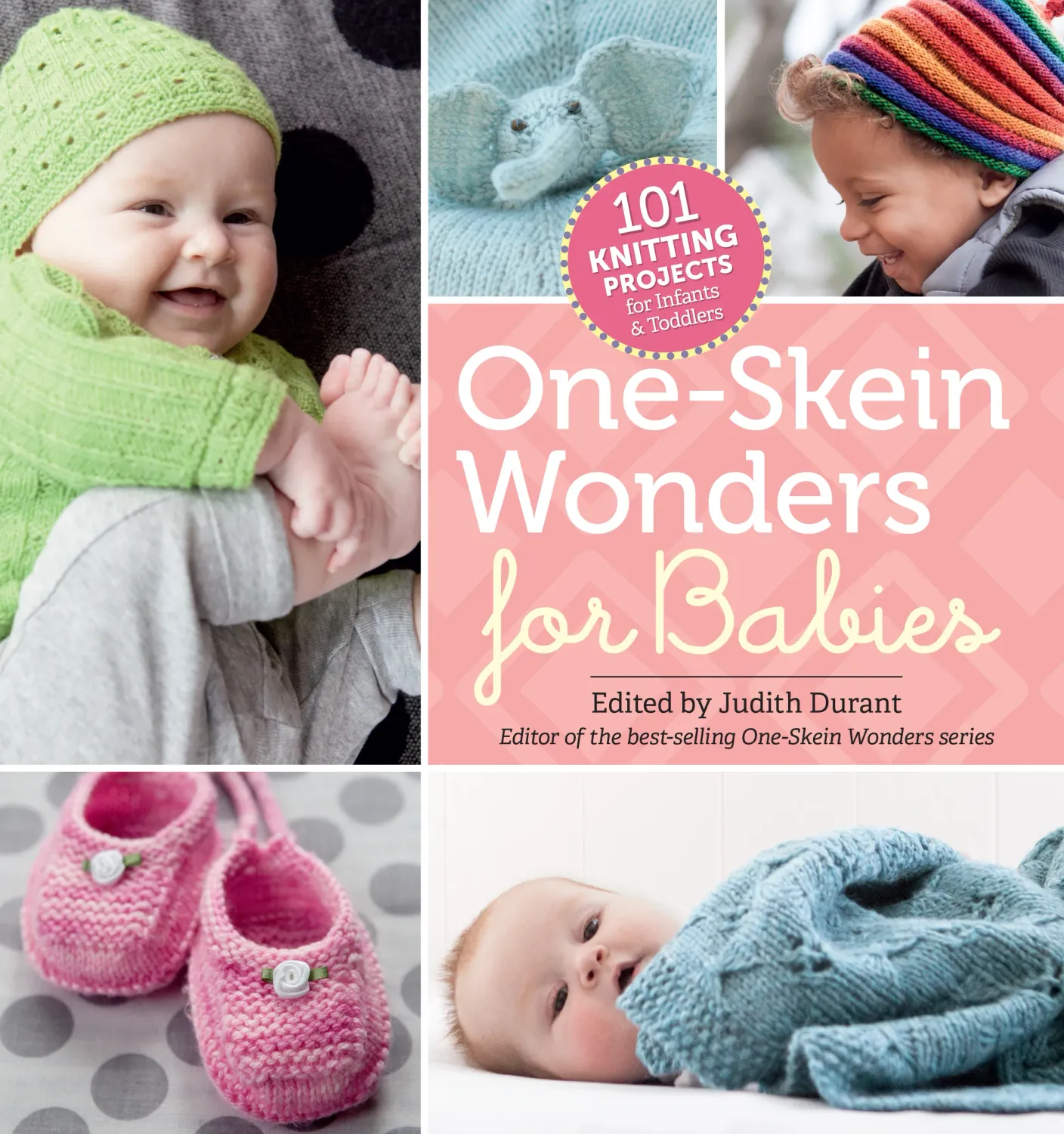 One Skein Wonders for Babies Book