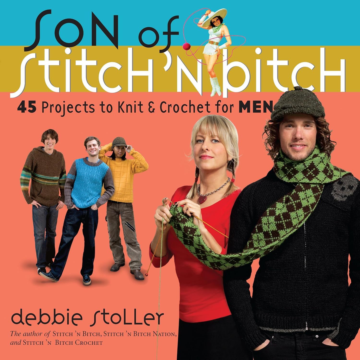 Son of Stitch 'n Bitch Book