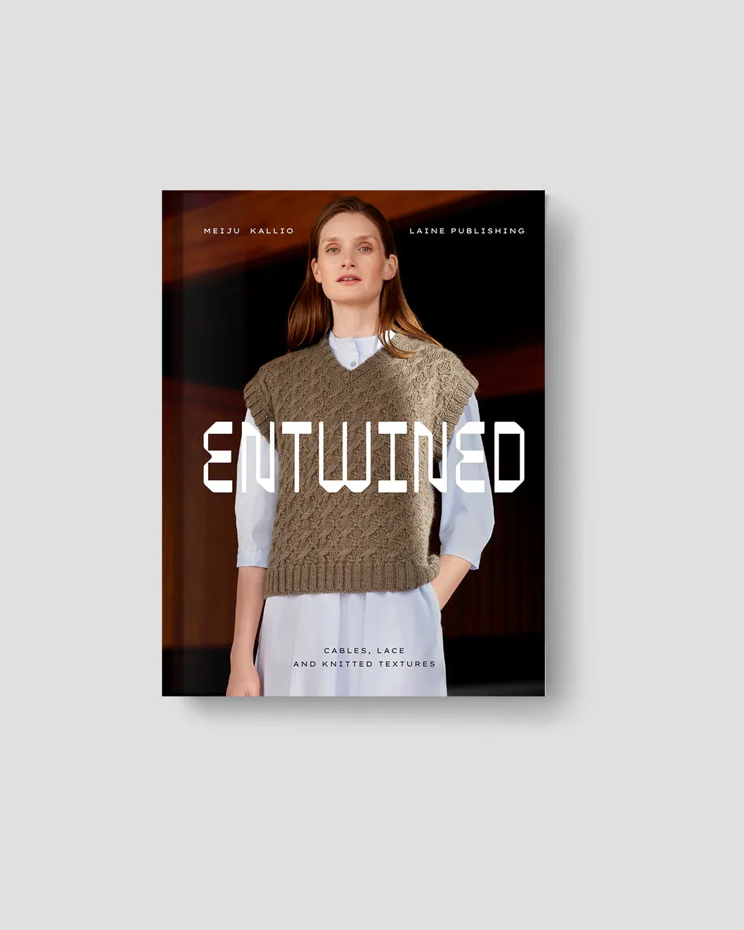 Entwined: Cables, Lace and Knitted Textures Entwined: Cables, Lace and Knitted Textures