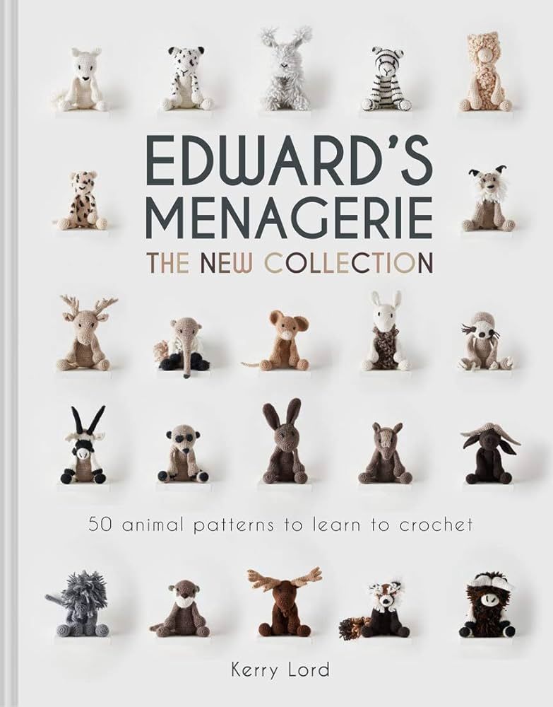 The New Collection: Edward's Menagerie Book by Kerry Lord