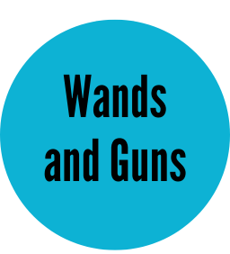 Wands/Guns