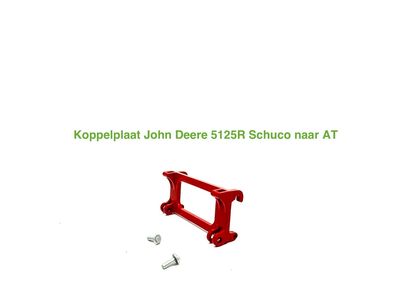 Koppelplaat John Deere 5125R Schuco naar AT