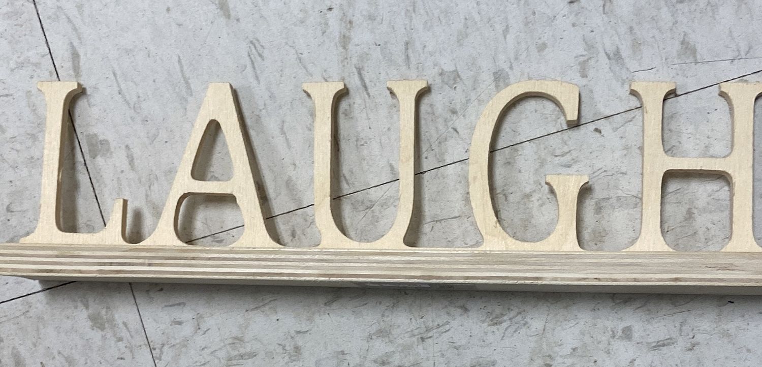 MultiCraft: Wooden Small Standing Sign Decor - Laugh