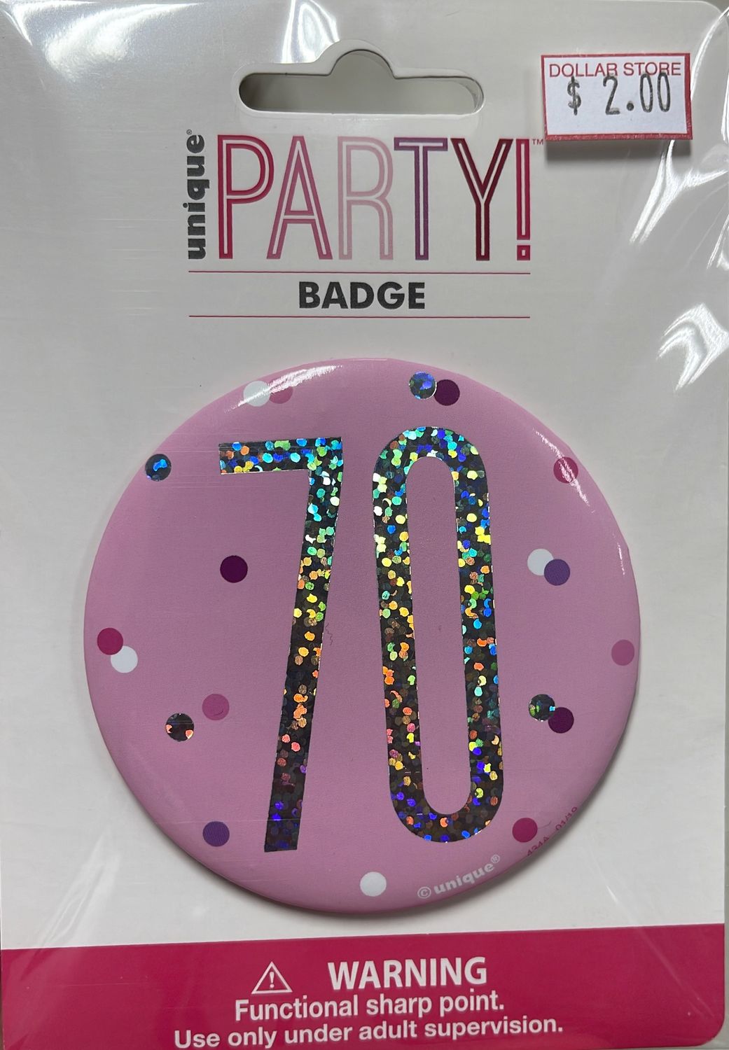 Unique: #70 Birthday Badge 