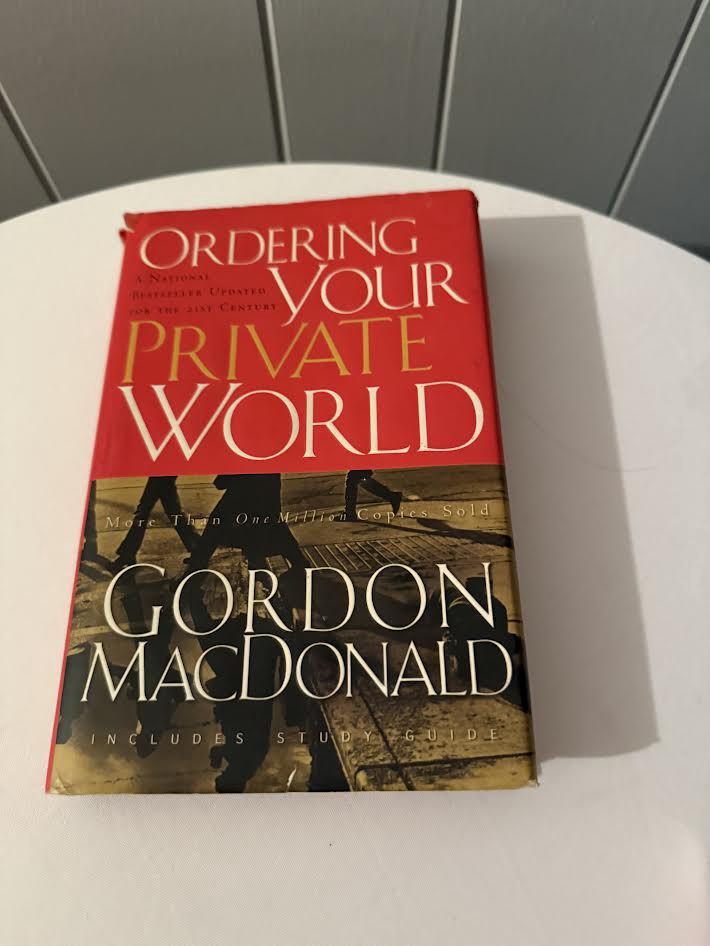 Ordering Your Private World Book by Gordon MacDonald
