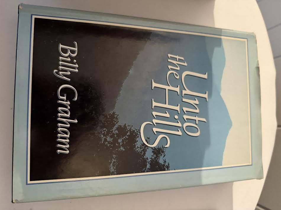 Unto the Hills by Billy Graham Novel