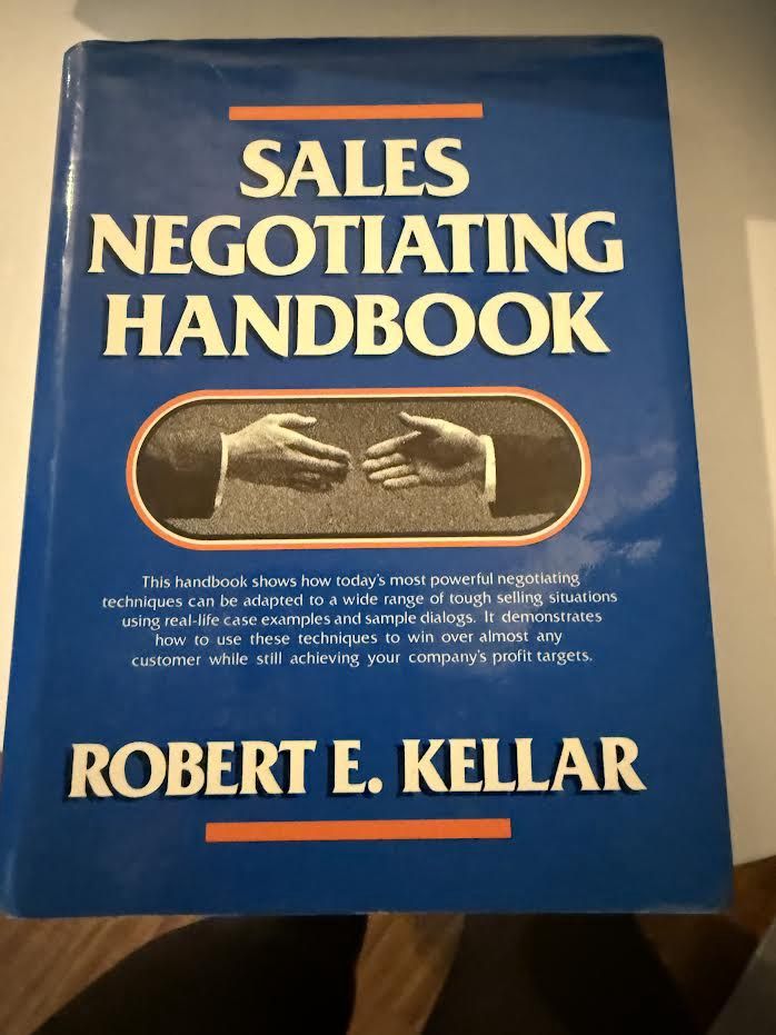 Sales Negotiating Handbook by Robert E Kellar
