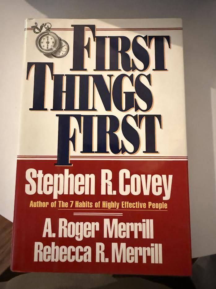 First Things First Book Stephen R Covey