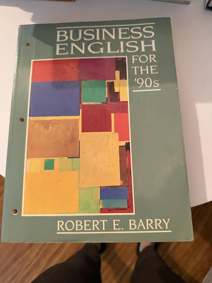 Business English for the 90&#39;s Book by Robert E Barry