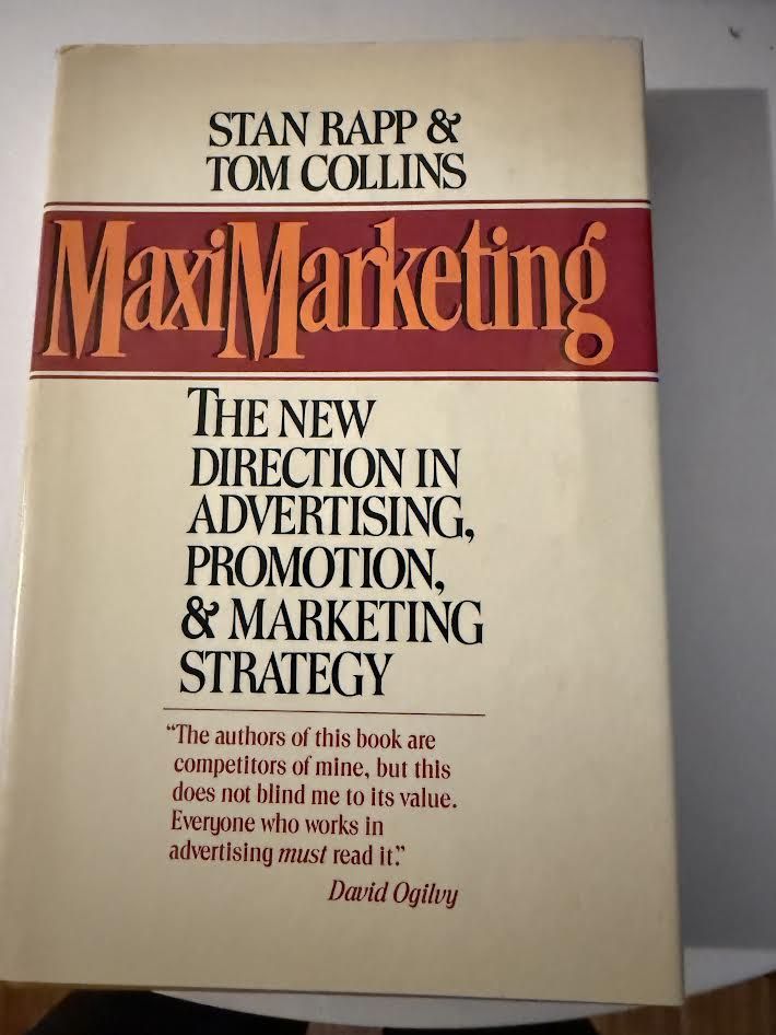 Maxi Marketing book by Stan Rapp and Thomas L Collins